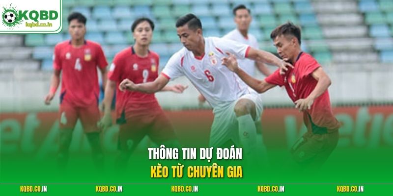 Thông tin dự đoán kèo từ chuyên gia